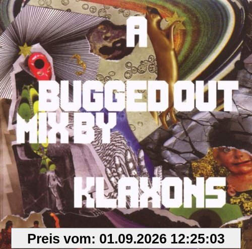 A Bugged Out Mix