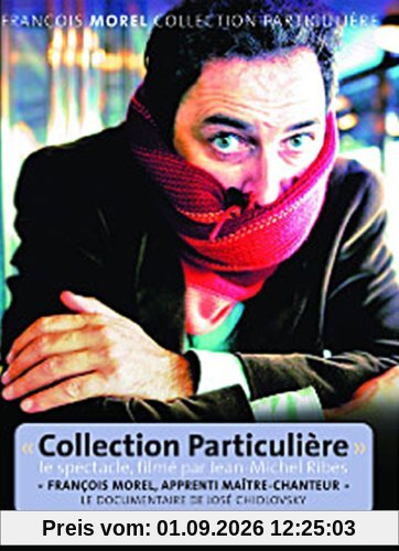 François Morel : Collection particulière