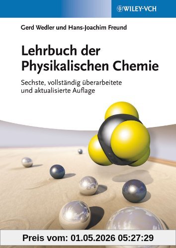 Lehrbuch der Physikalischen Chemie