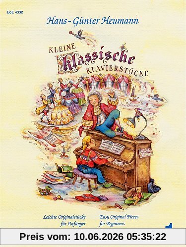Kleine klassische Klavierstücke 1. Leichte Originalstücke für Anfänger