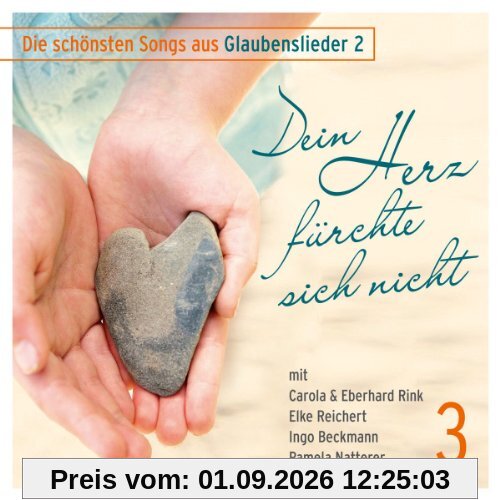 Dein Herz fürchte sich nicht