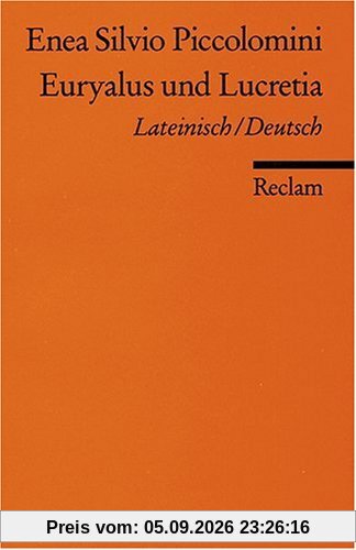 Euryalus und Lucretia: Lat. /Dt.