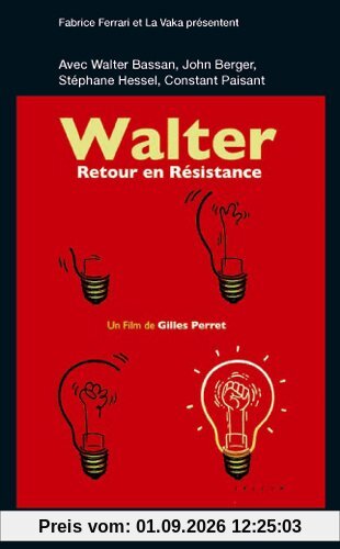 Walter, Retour en Resistance