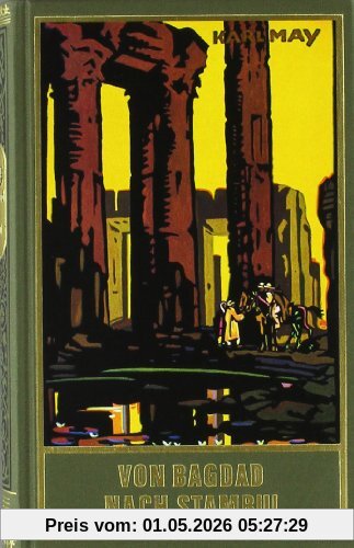 Von Bagdad nach Stambul. Gesammelte Werke Bd.3