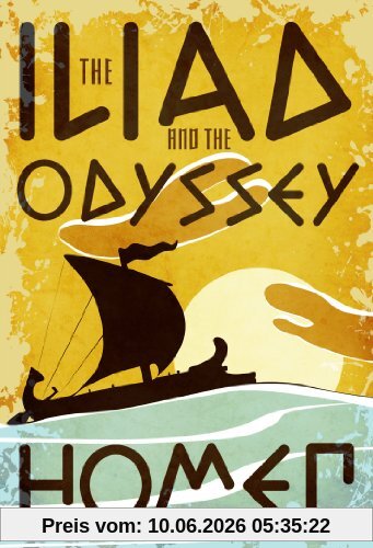 Iliad and the Odyssey (Fall River Classics)