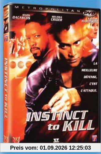 Instinct to kill [FR Import]