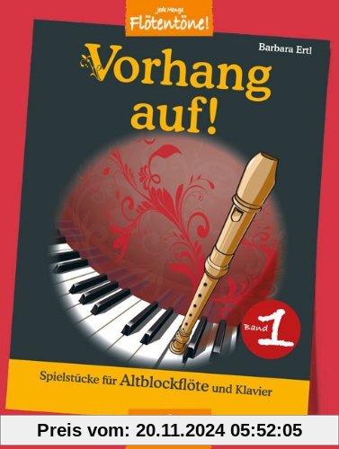 Vorhang auf! Band 1: Spielstücke für Altblockflöte und Klavier