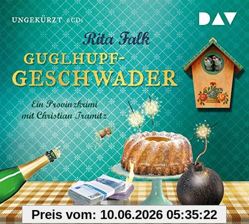 Guglhupfgeschwader: Der zehnte Fall für den Eberhofer. Ein Provinzkrimi. Ungekürzte Lesung mit Christian Tramitz (6 CDs)