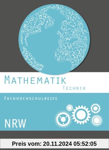 Mathematik - Fachhochschulreife - Technik - Nordrhein-Westfalen: Schülerbuch