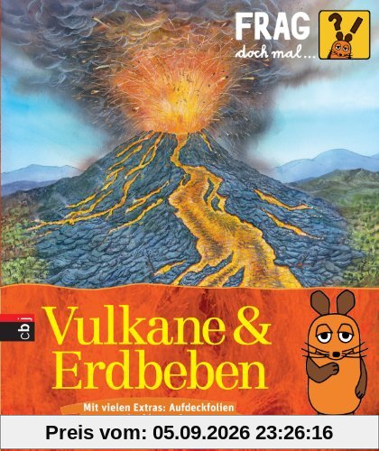 Frag doch mal ... die Maus! - Vulkane und Erdbeben