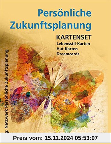 Persönliche Zukunftsplanung: Kartenset: Lebensstil-Karten / Hut-Karten / Dreamcards