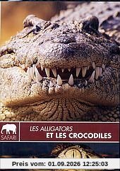 Les Alligators et les crocodiles [FR Import]