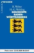 Reinhold Weber Geschichte Baden-Württembergs