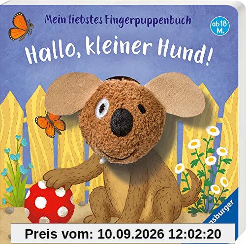 Mein liebstes Fingerpuppenbuch: Hallo, kleiner Hund!