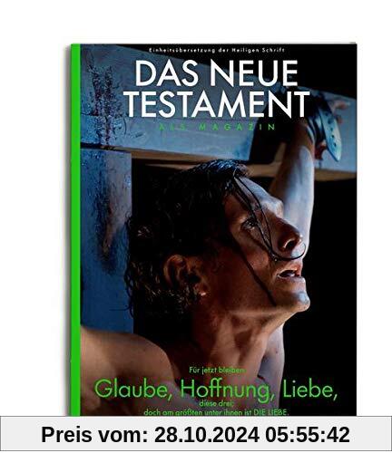 Das Neue Testament als Magazin: Einheitsübersetzung der Heiligen Schrift