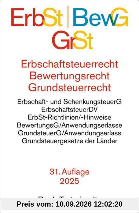 Erbschaftsteuerrecht / Bewertungsrecht / Grundsteuerrecht: Bewertungsgesetz, Erbschaftsteuer- und Schenkungsteuergesetz, ... 177ff. BewG, Erlass zur (Beck-Texte im dtv)