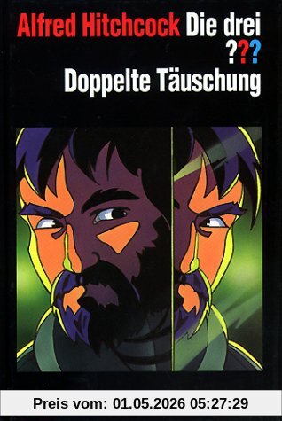 Die drei Fragezeichen und . . ., Doppelte Täuschung