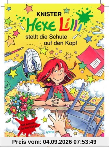 Hexe Lilli stellt die Schule auf den Kopf