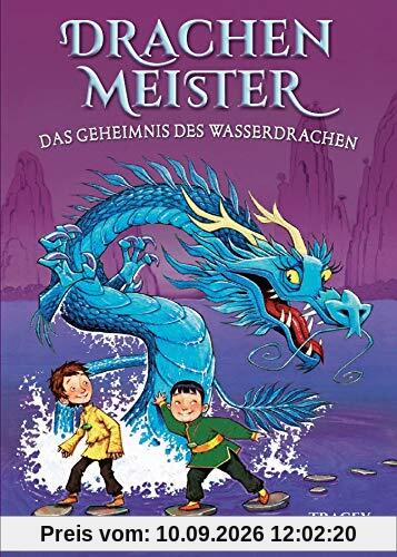 Drachenmeister Band 3 - Das Geheimnis des Wasserdrachen: Kinderbücher ab 6-8 Jahre (Erstleser Mädchen Jungen)