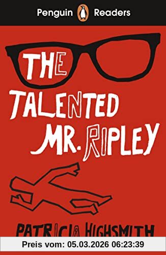Patricia Highsmith Penguin Readers Level 6, The Talented Mr Ripley (Elt Graded Reader)