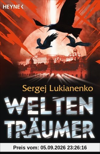 Weltenträumer: Roman