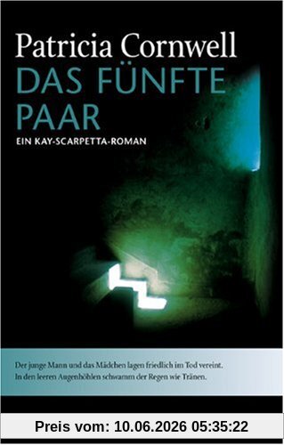 Das fünfte Paar: Jubiläumsausgabe Patricia Cornwell. Kay- Scarpetta- Romane Band 3