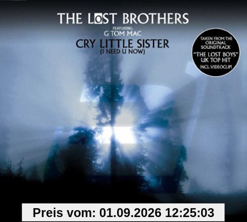 Cry Little Sister (I Need U No