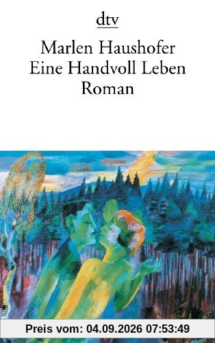 Eine Handvoll Leben: Roman