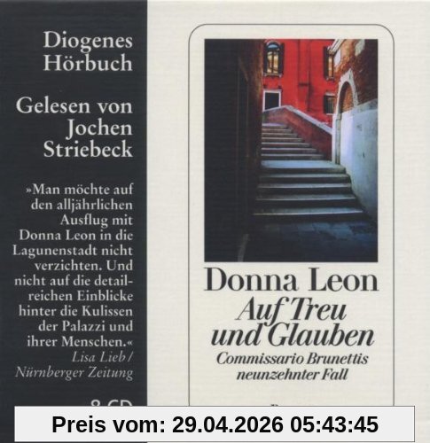 Auf Treu und Glauben: Commissario Brunettis neunzehnter Fall