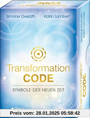 Transformation Code – Symbole der Neuen Zeit: 45 Karten mit Anleitung