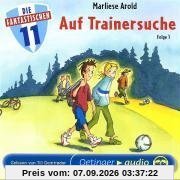 Die Fantastischen Elf: Auf Trainersuche