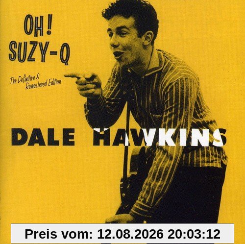 Dale Hawkins Oh! Suzy-Q