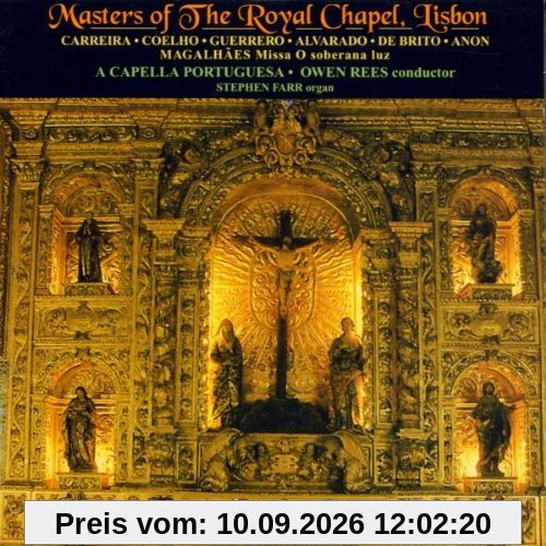 Masters Of The Royal Chapel, Lisbon (Portugiesische Kirchenmusik)