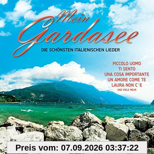 Mein Gardasee-die Schönsten Italienischen Lieder