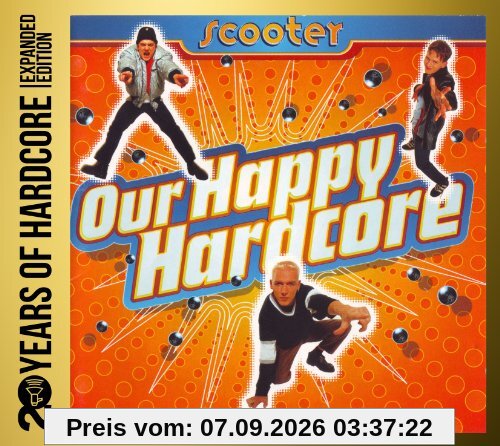 Our Happy Hardcore-20 Years of Hardcore (Expanded Edition)