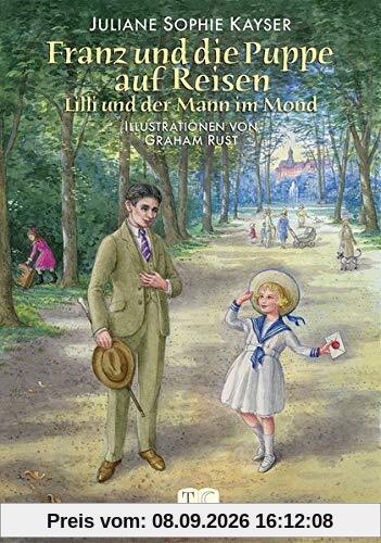 Franz und die Puppe auf Reisen: Lilli und der Mann im Mond