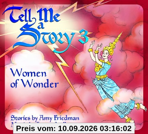 Tell Me a Story 3: Women of Wonder