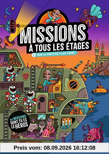 Missions à tous les étages. Vol. 1. Sur la piste de Vlad Viper