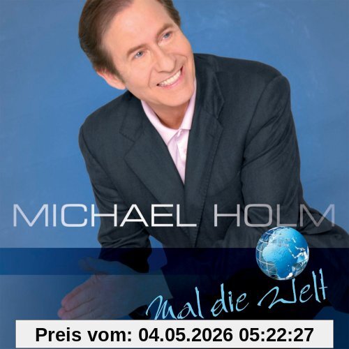 Michael Holm Mal Die Welt