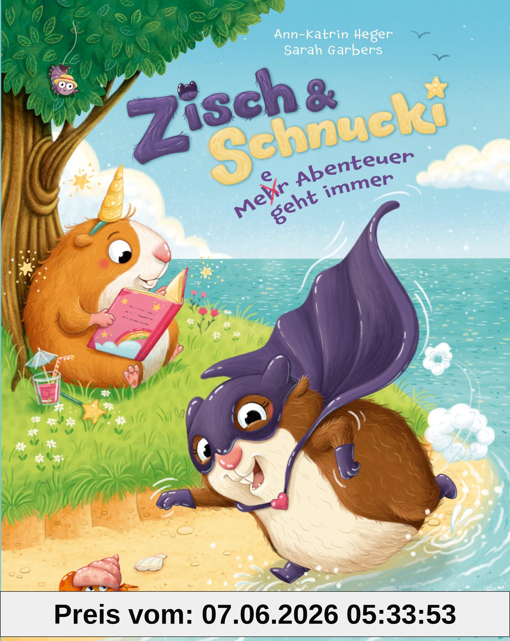 Zisch und Schnucki – Me(e)hr-Abenteuer geht immer!: Bilderbuch ab 4 Jahren