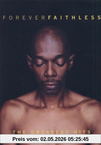 Faithless - Forever Faithless - The Greatest Hits