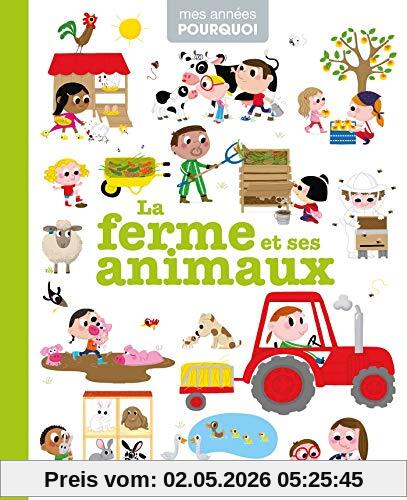 La ferme et ses animaux