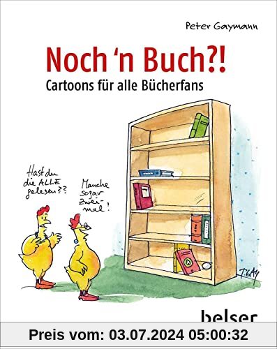 Noch 'n Buch?!: Cartoons für alle Bücherfans