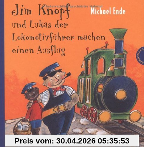 Jim Knopf: Jim Knopf und Lukas der Lokomotivführer machen einen Ausflug