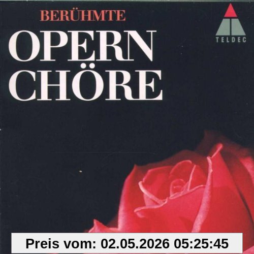 Berühmte Opernchöre
