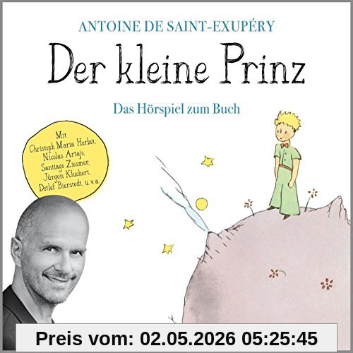Der kleine Prinz (Das Hörspiel zum Buch)