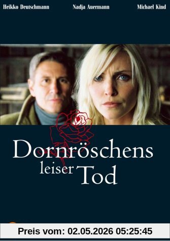 Dornröschens leiser Tod