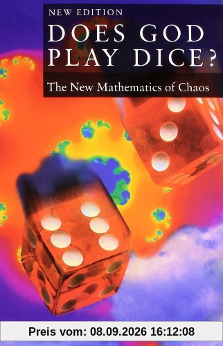 Does God Play Dice?: The New Mathematics of Chaos (Penguin Mathematics)