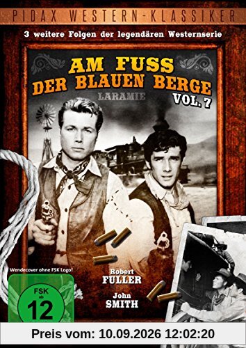Am Fuß der blauen Berge - Vol. 7 (Laramie) / Weitere 3 Folgen der legendären Westernserie (Pidax Western-Klassiker)