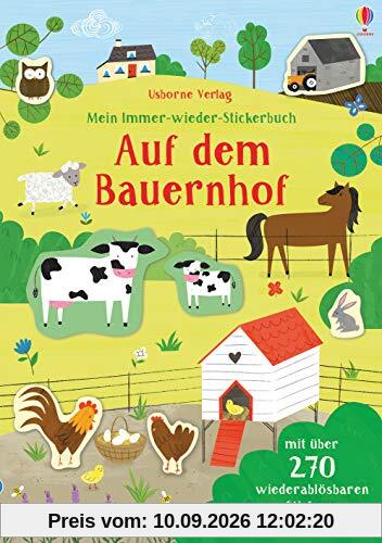 Mein Immer-wieder-Stickerbuch: Auf dem Bauernhof